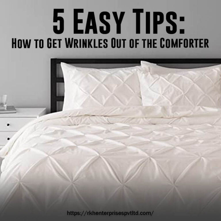 5-easy-tips-how-to-get-wrinkles-out-of-the-comforter