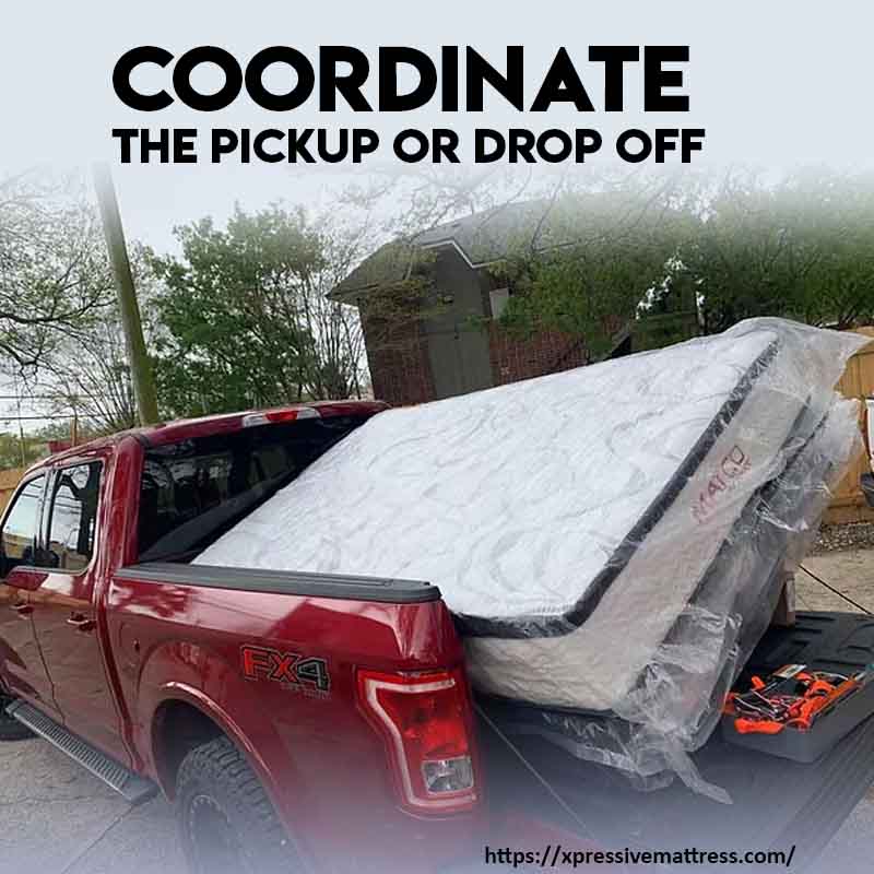 Coordinate The Pickup or Drop Off