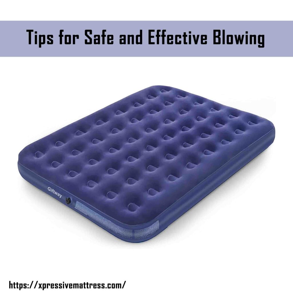 Tips for Safe and Effective Blowing