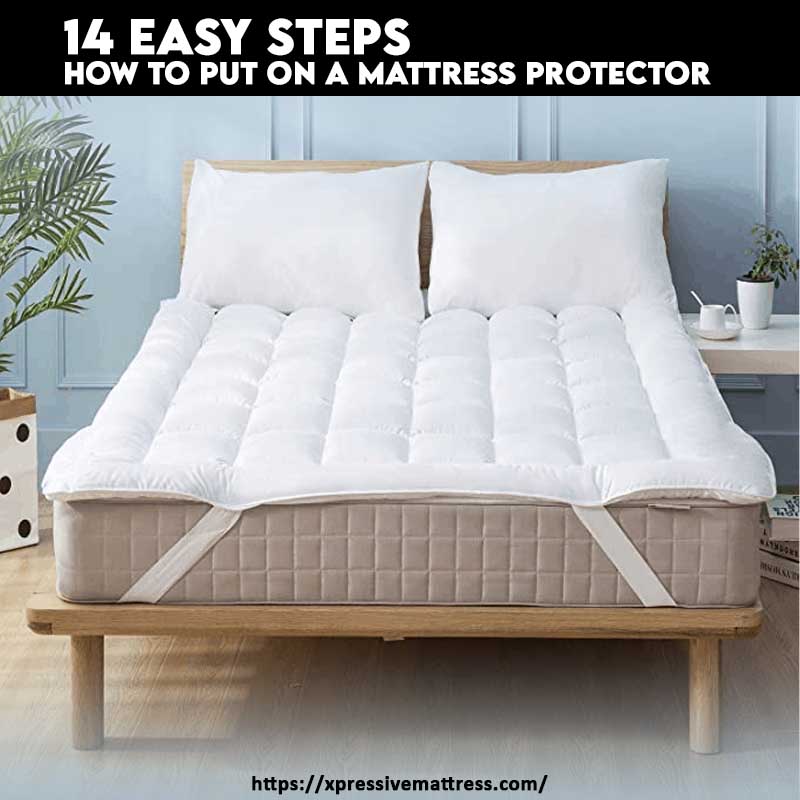 How to Put on a Mattress Protector