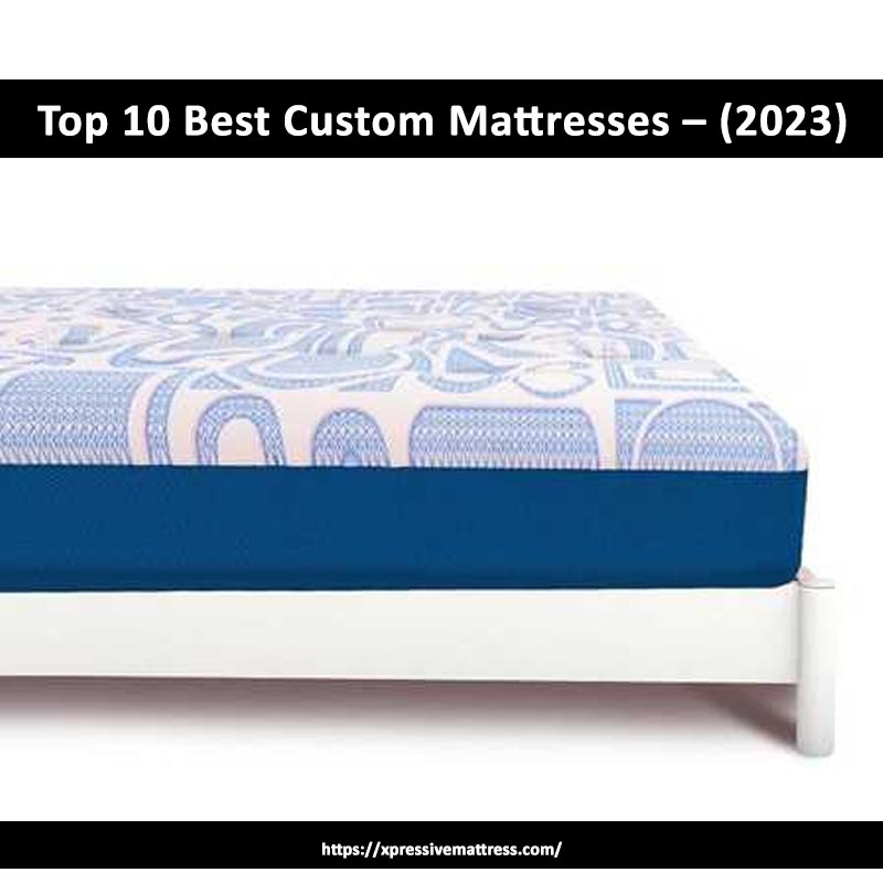 best custom mattress